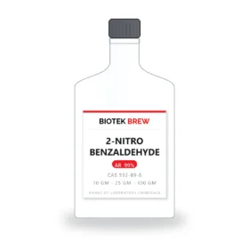 2-NITRO BENZALDEHYDE - BioTek Brew laboratory chemical, CAS 552-89-6, pack sizes 10 gm - 25 gm - 100 gm
