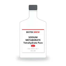 SODIUM METABORATE Tetrahydrate Pure - BioTek Brew laboratory chemical, CAS 10555-76-7, pack sizes 500 gm